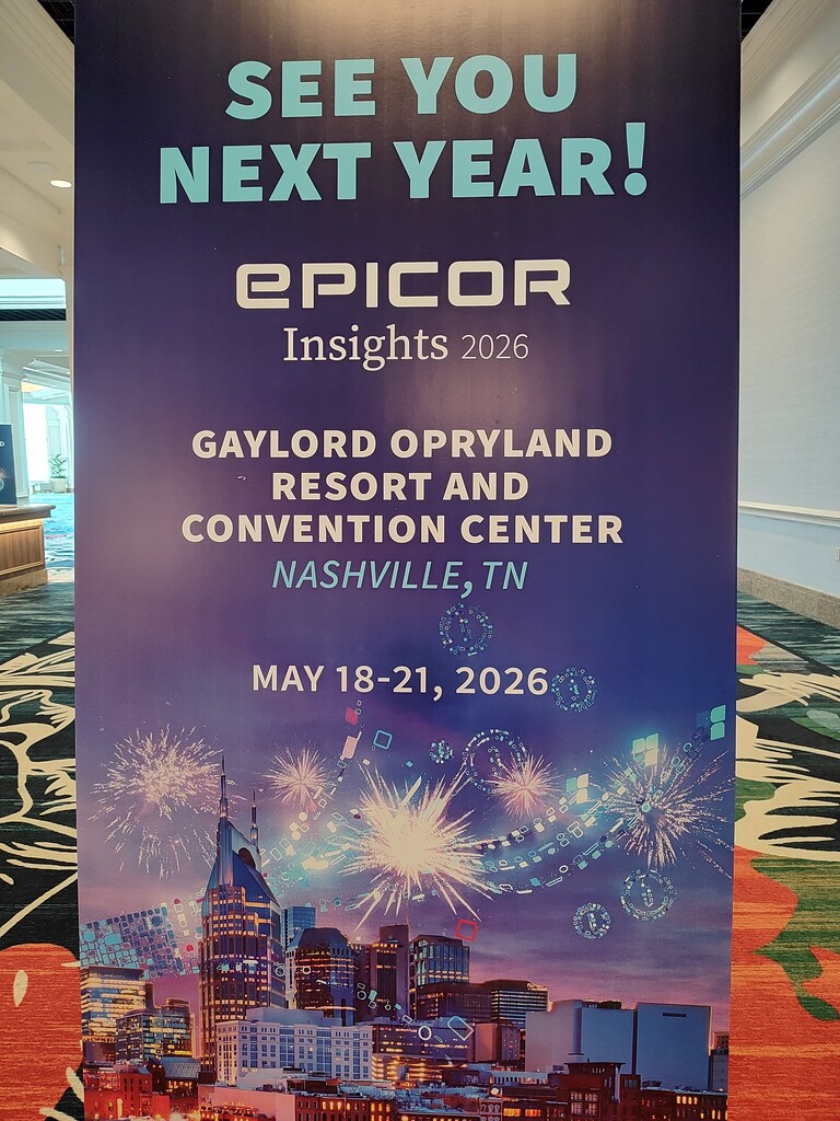 :dumpster_fire: Insights 2026 May 18-21 - Off Topic - Epicor User Help ...