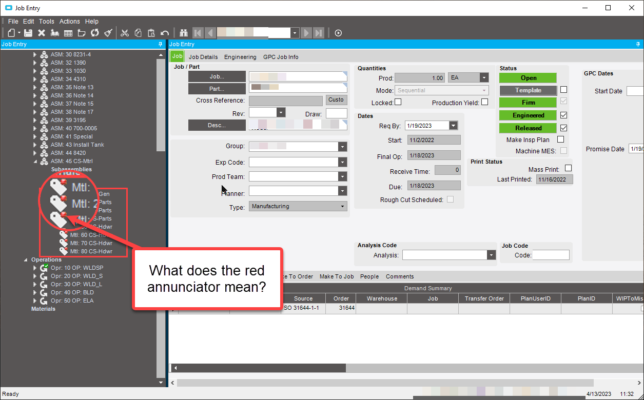 What does the red annunciator mean? - Epicor ERP 10 - Epicor User 
